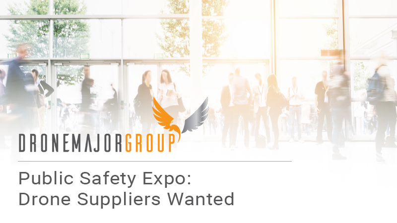 Exclusive Drone Major discount at the BAPCO-CCE 2019 Expo